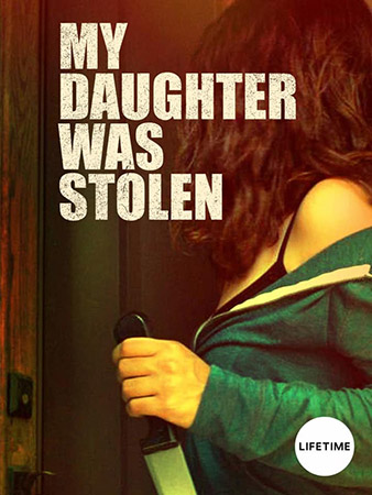 My Daughter Was Stolen